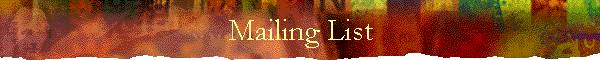 Mailing List