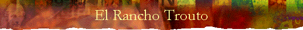 El Rancho Trouto