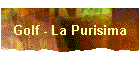 Golf - La Purisima